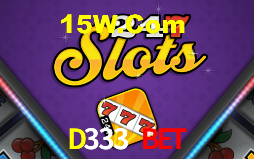 D333 Bet